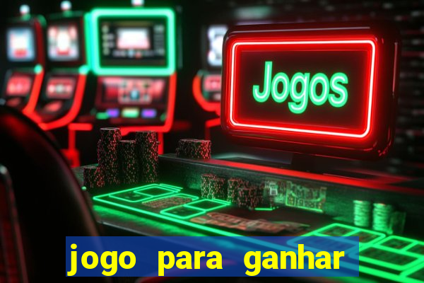 jogo para ganhar dinheiro via pix